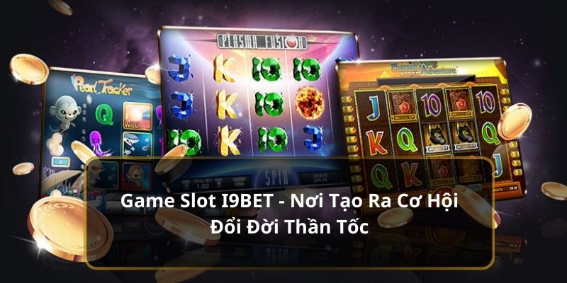 Game Slot I9BET